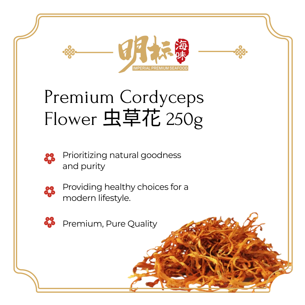 Premium Cordyceps Flower 虫草花 250g