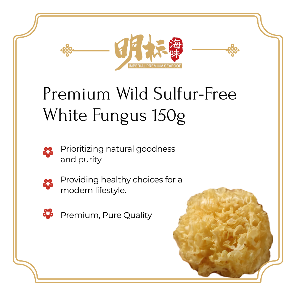 Premium Wild Sulfur-Free White Fungus 150g